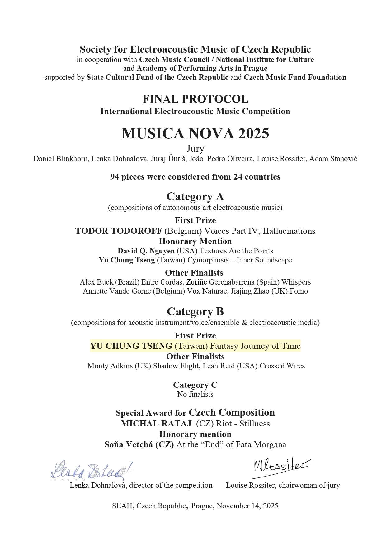 Professor Yu-Chung Tseng from the Institute of Music has won First Prize in the Instrument and Electronics category at the highly competitive Musica Nova 2025 International Electroacoustic Music Competition in Prague.